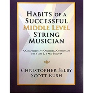 Habits Of A Successful Middle Level String Musician - Bass  